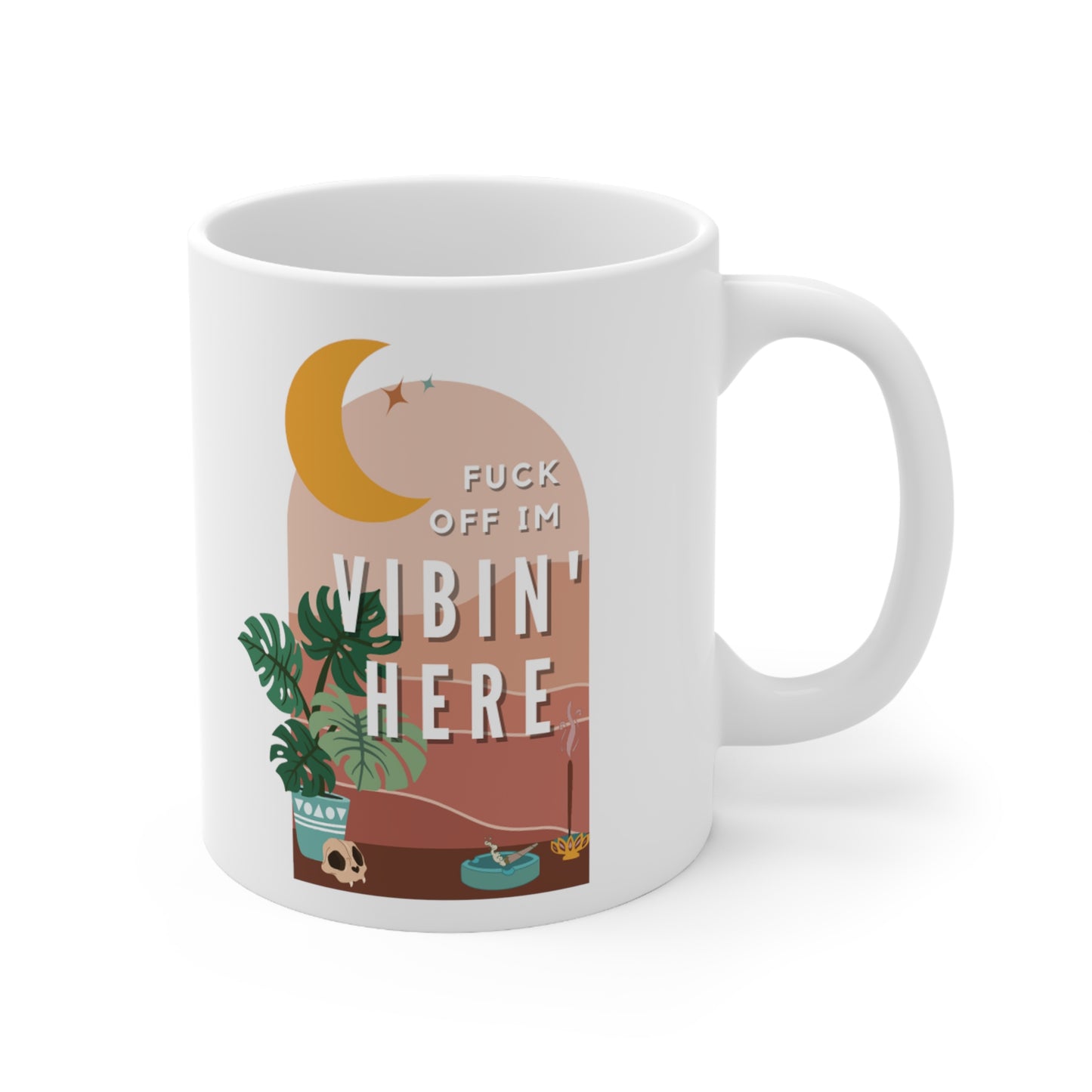 Fuck off I'm Vibin Mug