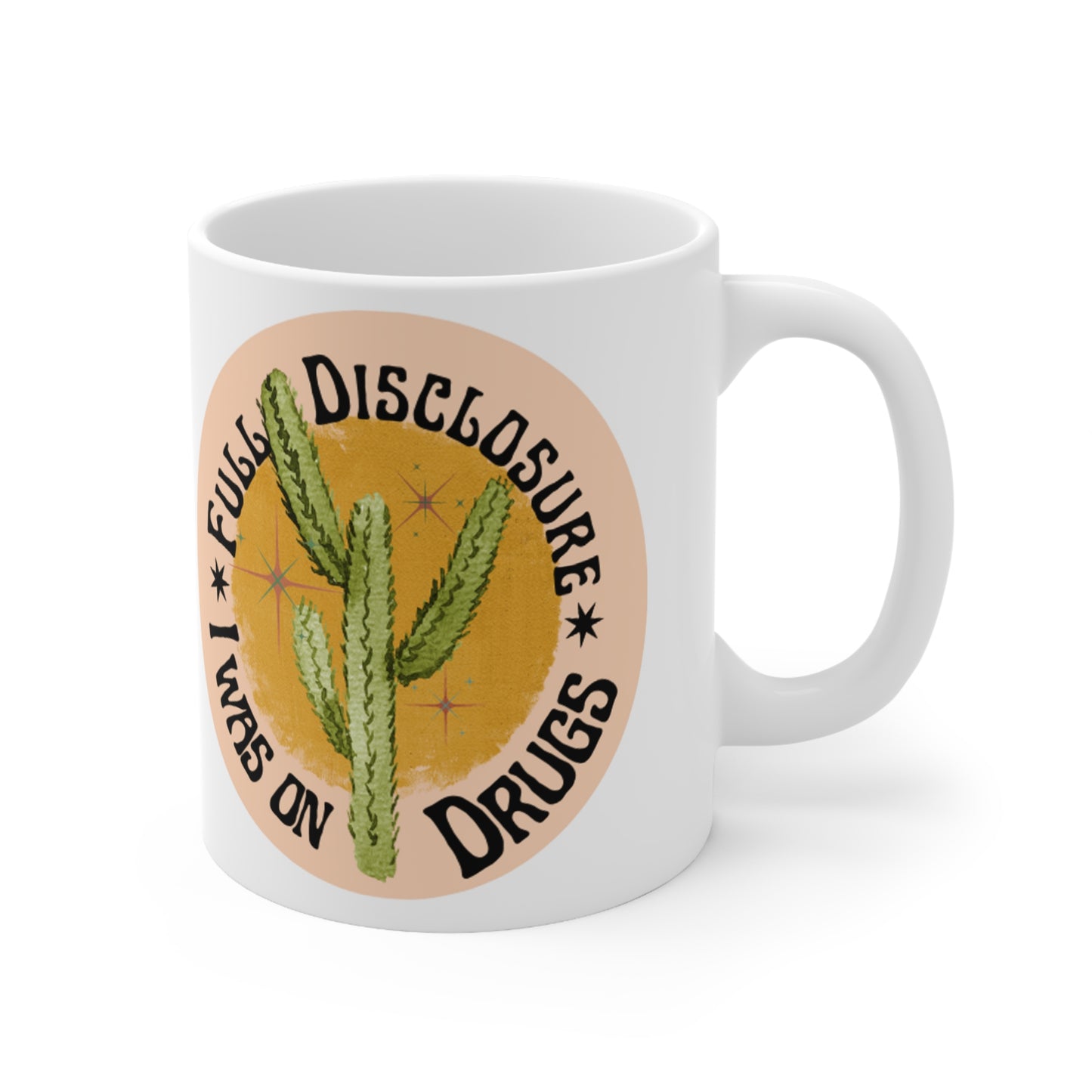 Boho Cactus I Was on Drugs Mug