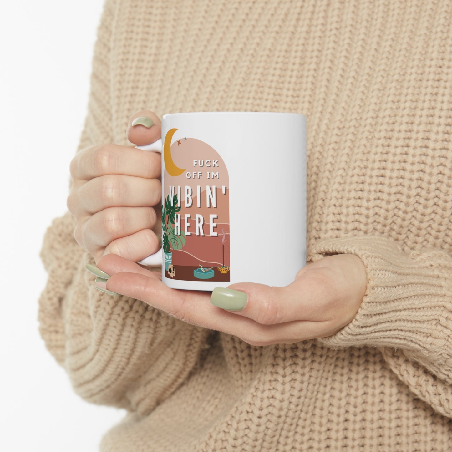 Fuck off I'm Vibin Mug