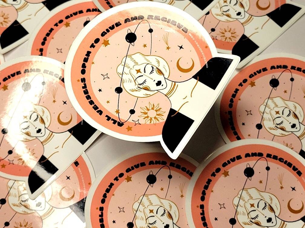 All vessels open to give and receive empowering sticker