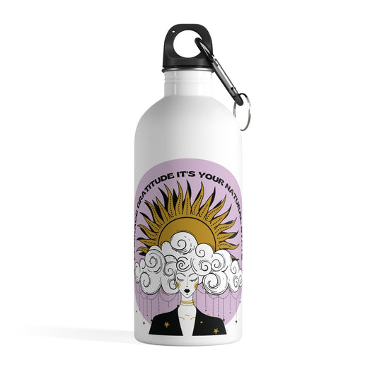 Gratitude is your natural state Stainless Steel Water Bottle